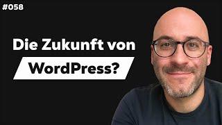 Das Verborgene Potential von WordPress! | m. Matthias Pfefferle #058