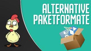 Flatpak & Co. - Universalpaketformate einfach erklärt