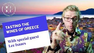 Wines of Greece - with special guest Lee Isaacs