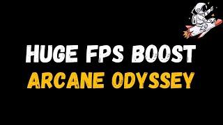 Arcane Odyssey: Extreme increase in performance and FPS | Optimization Guide