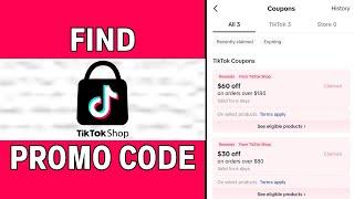 How To Find TikTok Shop Promo/Discount Codes 2024 | Get TikTok Shop Promotion Code