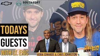 Herm Edwards, Chris Johnston - The Nielson Show - 11-08-24