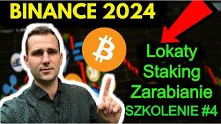 BINANCE EARN Jak Zarabiać Na Giełdzie Kryptowalut 2024 PORADNIK