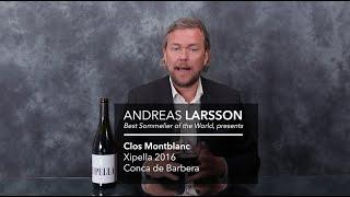 Andreas Larsson, presents Clos Montblanc Xipella 2016.