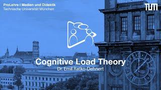 Die „Cognitive Load Theory“