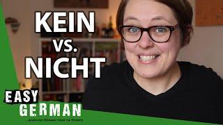 Kein vs. Nicht | Easy German 341