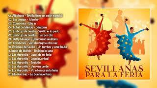 Sevillanas para la feria - SEVILLANAS PARA BAILAR EN LA FERIA