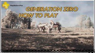 Generation Zero × Overview × How To Play