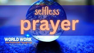 Selfless Prayer | Joel S. Goldsmith | Tape Group