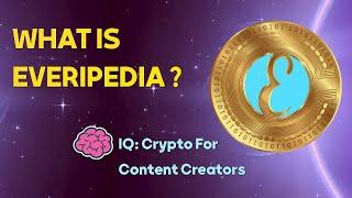 Everipedia-IQ Coin, ew Wikipedia on Crypto - what is Everipedia? N - Was ist Everipedia?