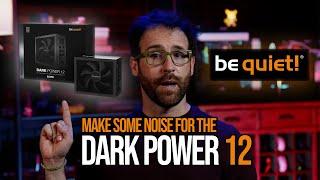 be quiet! Dark Power 12 PSU for a silent, stable system