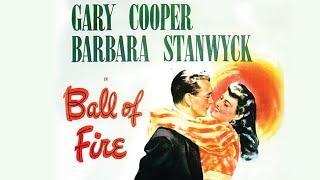 Ball of Fire | Full Classic Movie | WATCH FOR FREE