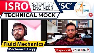 Fluid Mechanics Mock Interview for ISRO Scientist-C | Mechanical Engg. | Start Preparation