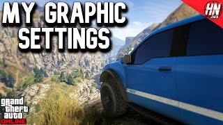 My GTA 5 Graphics Settings - How To Make Your Game Look Great & Perform Well (PC)