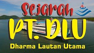 Sejarah PT. Dharma Lautan Utama