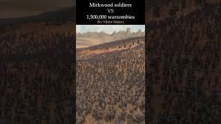 Mirkwood soldiers VS 1,500,000 warzombies | UEBS2