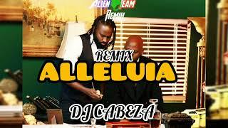 REMIX ALLÉLUIA KING STREET -BY- DJ CABEZA ALIEN TEAM REMIX (VERSION RABODAY). #viral #youtube