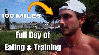 Full Day of Eating & Training to Run 100 miles