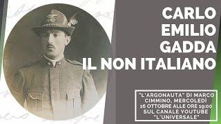 Carlo Emilio Gadda: il non Italiano - "L'Argonauta" di Marco Cimmino