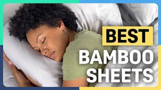 The Best Bamboo Sheets - Our Favorites!