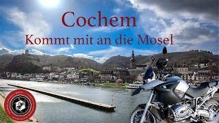 Motorradtour - Mit dem Motorrad an die Mosel. Kommt mit nach Cochem