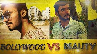 BOLLYWOOD VS REALITY || Mohit rana