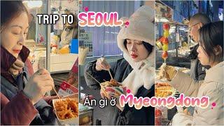 Trip to Seoul | Cầm hơn 60.000won, ăn gì ở chợ đêm Myeongdong?? @HalelaOfficial