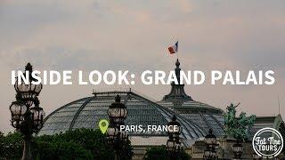 A Guide to Paris: An Inside Look at the Grand Palais by Fat Tire Tours!