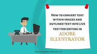 How converting Image Text to Editable Text in the Latest Adobe Illustrator