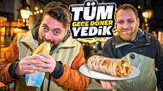 TÜM GECE ET DÖNER YEDİK!(Sokak Lezzetleri)