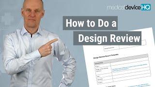 How to do a medical device design review