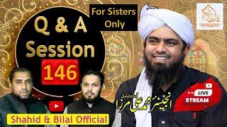 146-Live Q & A Session With Engineer Muhammad Ali Mirza (18-Oct-2024) | Shahid and Bilal Official