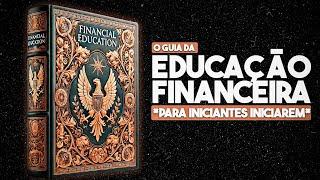 Finanças Pessoais para Iniciantes: Seu Guia para Liberdade Financeira!