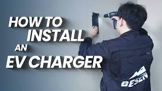 Easy Steps to Install BESEN BS30 EV Charger!