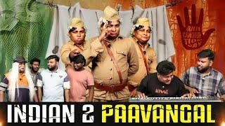 Indian 2 Paavangal | Parithabangal