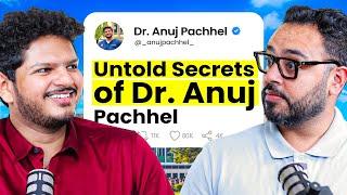 Dr. @DrAnujPachhel Reveals His YouTube Income, Struggle With Mental Health, Dream Car