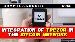 Trezor has integrated a service for encrypting transactions in the bitcoin network