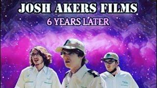 Josh Akers Films: 6 YEARS LATER (Anniversary film)