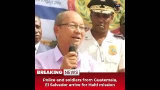 Desitdown News (Police and soldiers from Guatemala, El Salvador arrive for Haiti) #desitdown #news