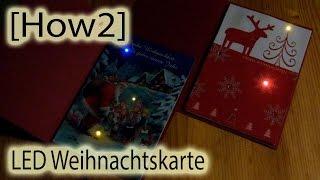 [How2] LED Weihnachtskarte selber bauen