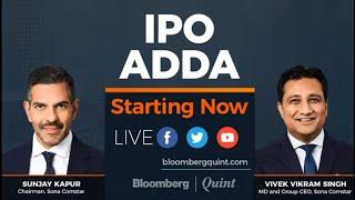 IPO Adda With Sona Comstar's Sunjay Kapur & Vivek Vikram Singh