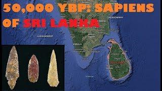 Homo Sapiens Occupied Sri Lanka 50,000 Years Ago