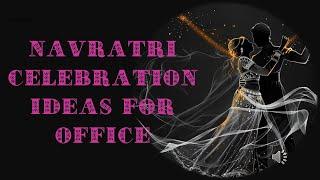 Navratri Celebration - Last minute Ideas