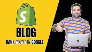 Shopify Blog - How to Add a Blog Post (Shopify Tutorial for Beginners)