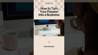 Learn how to turn your passions into a profitable business. #Entrepreneurship #PassionToProfit