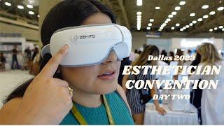 ICES ESTHETICIAN CONVENTION | Dallas Day Two | ESTHETICIAN VLOG