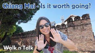 Is Chiang Mai worth going to - what is retirement like in Chiang Mai