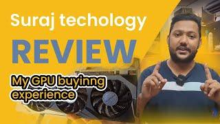 suraj technologies review