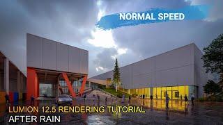 LUMION 12.5 RENDERING TUTORIAL #12 AFTER RAIN EFFECT