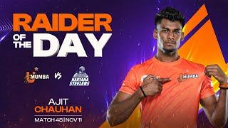 Ajit Chouhan (U Mumba) | Raider of the Day: November 11 | PKL Season 11